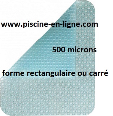Bache a bulle 500 micron BLEU CRISTAL NON BORDEE  rectangulaire/carré