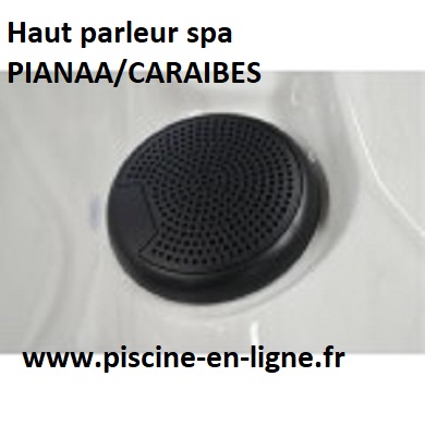 Haut parleur CARAIBES/PIANA